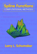 Spline Functions: Computations Methods