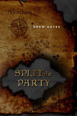 Split the Party - Hayes, Drew