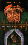 Split World: Poems 1990-2005