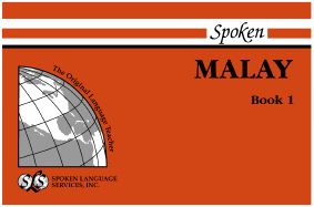 Spoken Malay: Book I, Units 1-12