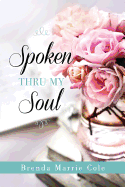 Spoken Thru My Soul