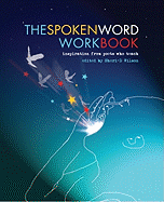 Spoken Word Workbook: Inspiration from Poets Who Teach