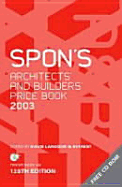 Spon's Architects' and Builders' Price Book 2003 - Davis, Paul K, and Davis, Langdon