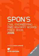 Spon's Civil Engineering and Highway Works Price Book 2006