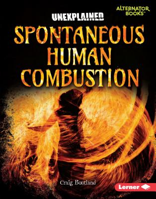 Spontaneous Human Combustion - Boutland, Craig