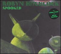 Spooked - Robyn Hitchcock