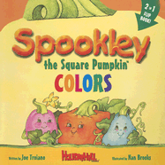 Spookley the Square Pumpkin: Colors & Numbers - Troiano, Joe