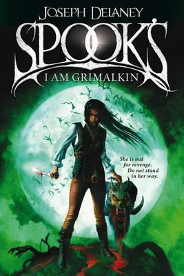 Spooks; I Am Grimalkin Book 9 - Delaney, Joseph