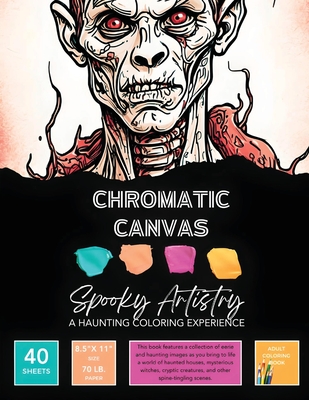 Spooky Artistry Coloring Book: A Haunting Coloring Experience - 