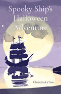 Spooky Ship's Halloween Adventure