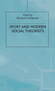 Sport and Modern Social Theorists