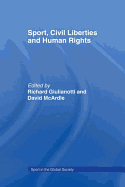 Sport, Civil Liberties and Human Rights