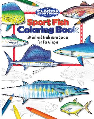 Sport Fish Coloring Book - Henderson, Jim (Editor), and Wickstrom, Drew (Editor)