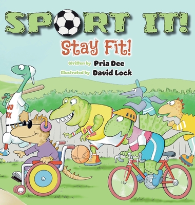 Sport It! - Dee, Pria, and Lock, David