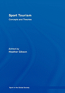 Sport Tourism: Concepts and Theories