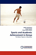 Sports and Academic Achievement in Kenya