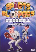 Sports Bloopers: Baseball