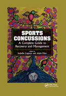 Sports Concussions: A Complete Guide to Recovery and Management