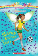 Sports Fairies #2: Stacey the Soccer Fairy: A Rainbow Magic Bookvolume 2