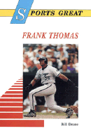 Sports Great Frank Thomas