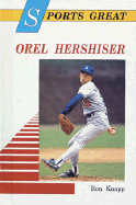 Sports Great Orel Hershiser