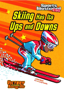 Sports Illustrated Kids Victory School Superstars Skiing Has its Ups and Downs