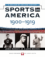 Sports in America: 1900 to 1919