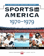 Sports in America: 1970 to 1979