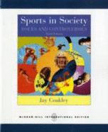 Sports in Society: WITH Online Learning Center Passcode Bind-in Card: Issues and Controversies