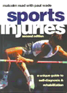 Sports Injuries: A Unique Guide to Self-Diagnosis and Rehabilitation