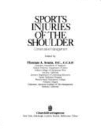 Sports Injuries of the Shoulder: Conservative Management - Souza, Thomas A