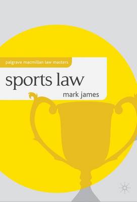 Sports Law - James, Mark, and Cremona, Marise (Series edited by)