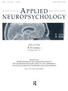 Sports Medicine and Neuropsychology: The Neuropsychologist's Role in the Assessment and Management of Sports-Related Concussions: A Special Issue of Applied Neuropsychology
