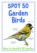 Spot 50 Garden Birds