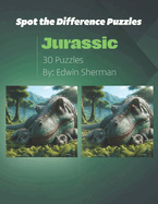 Spot the Difference Puzzles, Jurassic: 30 Puzzles, 5 Levels, Kids and Adults