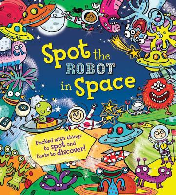 Spot the Robot in Space - Koken, Alexandra
