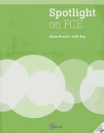 Spotlight on FCE: Exam Booster + Audio CD + DVD (with Answer Key)