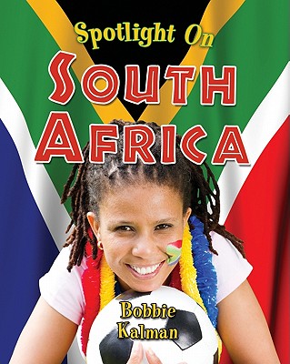 Spotlight on South Africa - Kalman, Bobbie
