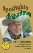 Spotlights & Shadows: The Albert Salmi Story (Hardback)