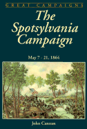 Spotsylvania Campaign: May 7-19, 1864 - Cannan, John