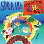 Spraaks At the ABC Buffet - Au buffet ABC