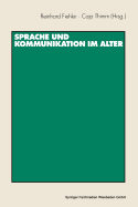 Sprache Und Kommunikation Im Alter