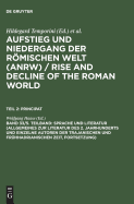 Sprache und Literatur (Allgemeines zur Literatur des 2. Jahrhunderts und einzelne Autoren der trajanischen und frhhadrianischen Zeit [Forts.])