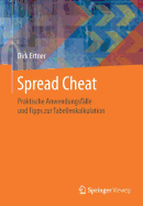 Spread Cheat: Praktische Anwendungsflle Und Tipps Zur Tabellenkalkulation