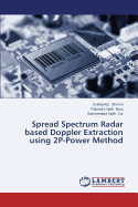 Spread Spectrum Radar Based Doppler Extraction Using 2p-Power Method