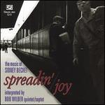 Spreadin' Joy: Music of Sidney Bechet