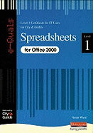 Spreadsheets IT Level 1 Certificate City & Guilds e-Quals Office 2000
