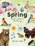 Spring: Explore Nature's Awakening