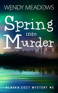 Spring into Murder