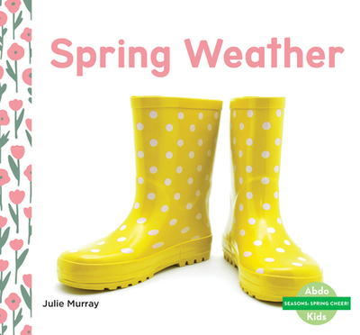 Spring Weather - Murray, Julie